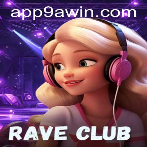 Explore the Thrilling World of RaveClub: A Deep Dive into the Game and the Exciting 9awin Opportunity